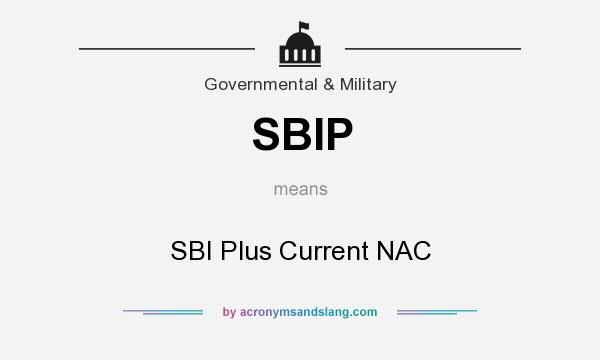 What does SBIP mean? It stands for SBI Plus Current NAC