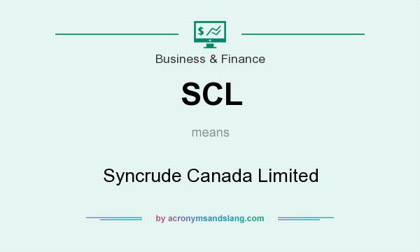 What does SCL mean? It stands for Syncrude Canada Limited