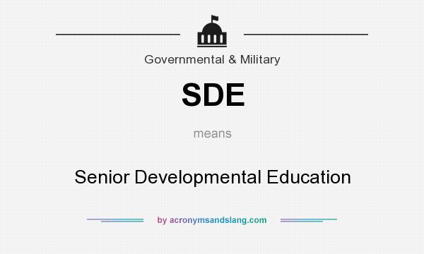 What does SDE mean? It stands for Senior Developmental Education