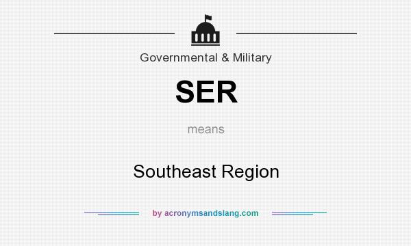 What does SER mean? It stands for Southeast Region