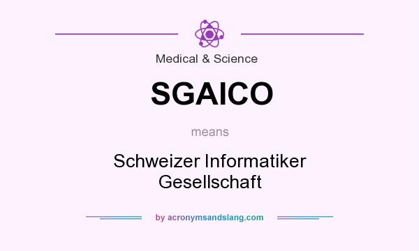 What does SGAICO mean? It stands for Schweizer Informatiker Gesellschaft