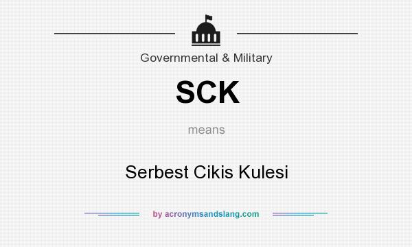 What does SCK mean? It stands for Serbest Cikis Kulesi