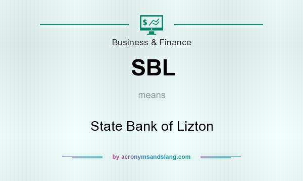 What does SBL mean? It stands for State Bank of Lizton