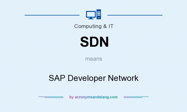 What does SDN mean? It stands for SAP Developer Network