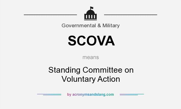 What does SCOVA mean? It stands for Standing Committee on Voluntary Action