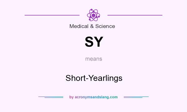 What does SY mean? It stands for Short-Yearlings