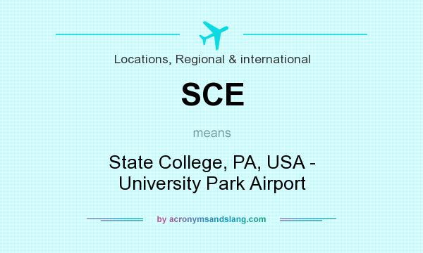 What does SCE mean? It stands for State College, PA, USA - University Park Airport