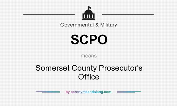 What does SCPO mean? It stands for Somerset County Prosecutor`s Office