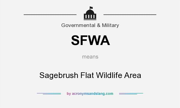 What does SFWA mean? It stands for Sagebrush Flat Wildlife Area
