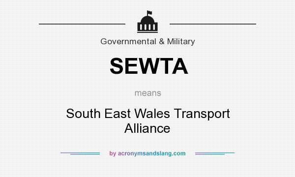 What does SEWTA mean? It stands for South East Wales Transport Alliance