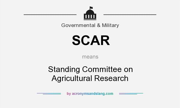 What does SCAR mean? It stands for Standing Committee on Agricultural Research