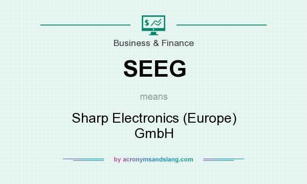 What does SEEG mean? It stands for Sharp Electronics (Europe) GmbH