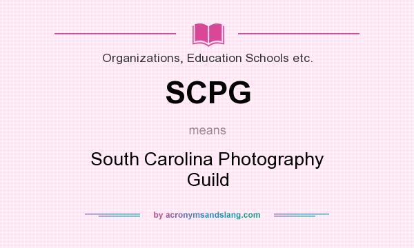 What does SCPG mean? It stands for South Carolina Photography Guild
