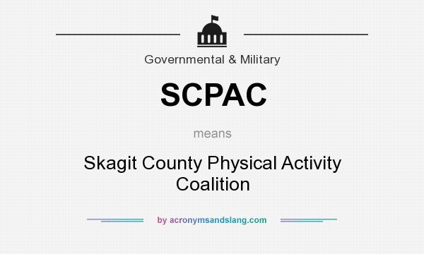 What does SCPAC mean? It stands for Skagit County Physical Activity Coalition