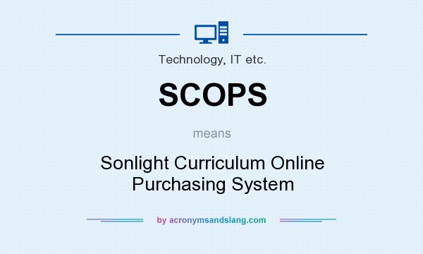 What does SCOPS mean? It stands for Sonlight Curriculum Online Purchasing System