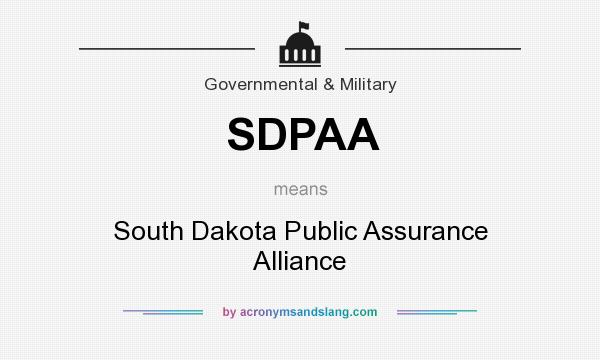 What does SDPAA mean? It stands for South Dakota Public Assurance Alliance