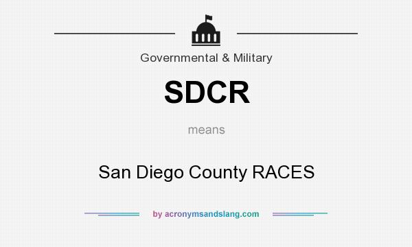 What does SDCR mean? It stands for San Diego County RACES