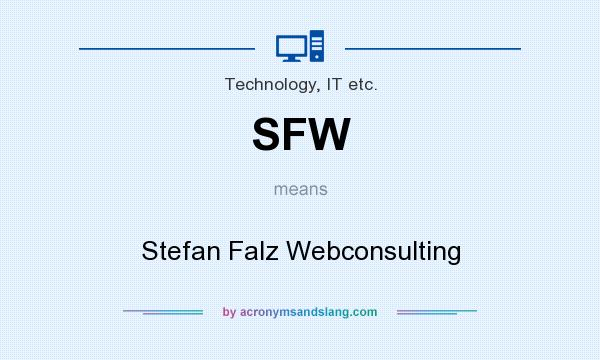 What does SFW mean? It stands for Stefan Falz Webconsulting