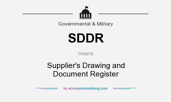 What does SDDR mean? It stands for Supplier`s Drawing and Document Register