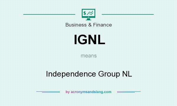 What does IGNL mean? It stands for Independence Group NL
