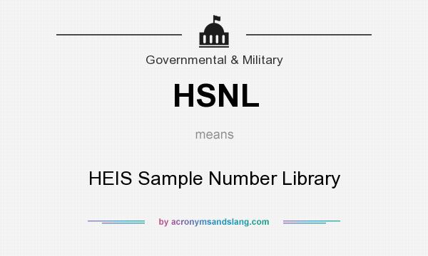 What does HSNL mean? It stands for HEIS Sample Number Library
