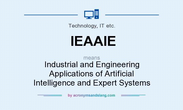 What does IEAAIE mean? It stands for Industrial and Engineering Applications of Artificial Intelligence and Expert Systems