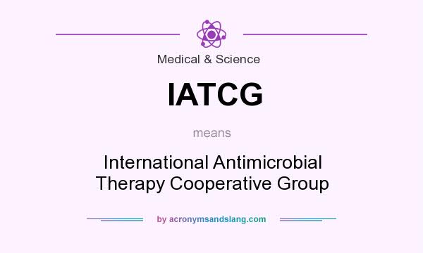 What does IATCG mean? It stands for International Antimicrobial Therapy Cooperative Group