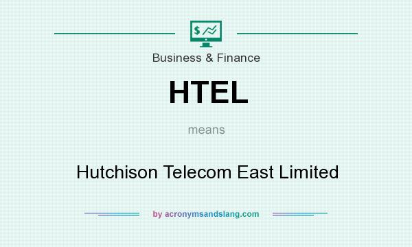 What does HTEL mean? It stands for Hutchison Telecom East Limited