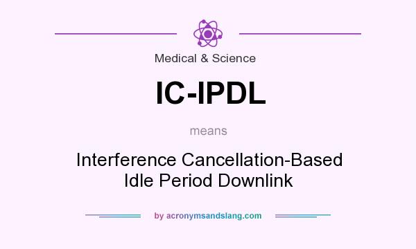 What does IC-IPDL mean? It stands for Interference Cancellation-Based Idle Period Downlink