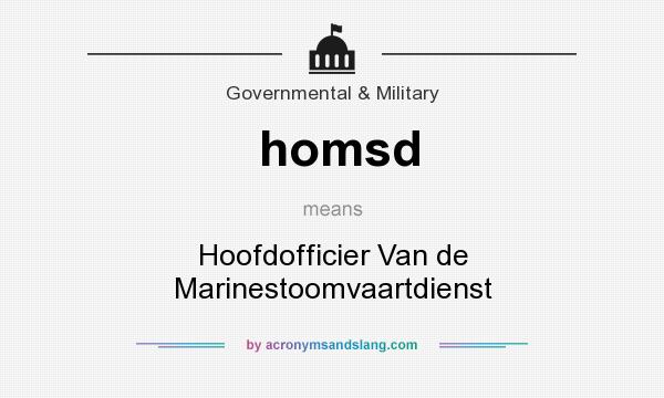 What does homsd mean? It stands for Hoofdofficier Van de Marinestoomvaartdienst