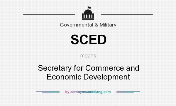What does SCED mean? It stands for Secretary for Commerce and Economic Development