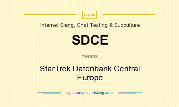 What does SDCE mean? It stands for StarTrek Datenbank Central Europe