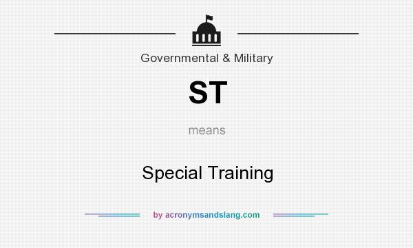 What does ST mean? It stands for Special Training