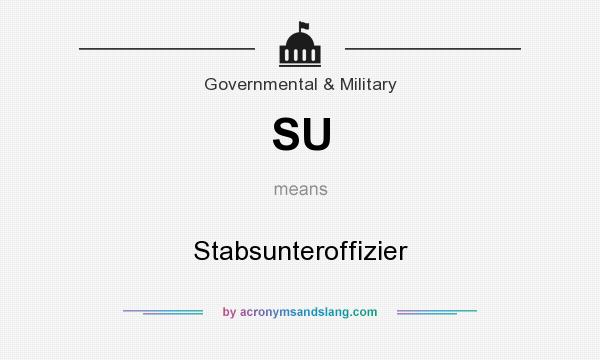 What does SU mean? It stands for Stabsunteroffizier
