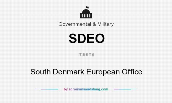 What does SDEO mean? It stands for South Denmark European Office