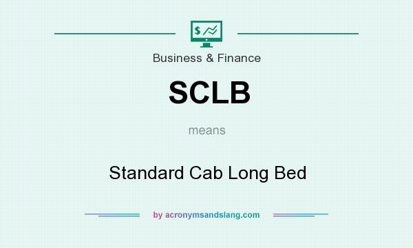 What does SCLB mean? It stands for Standard Cab Long Bed