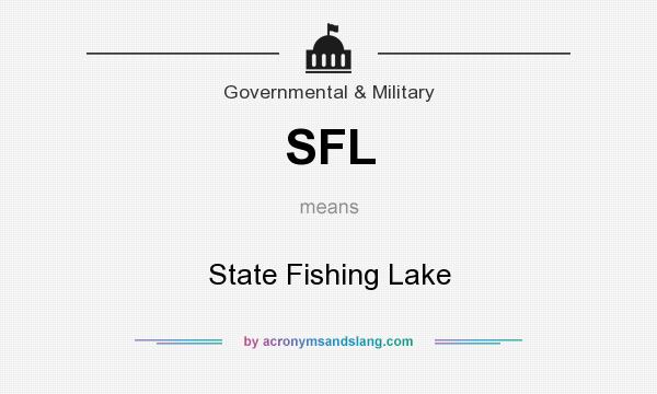 What does SFL mean? It stands for State Fishing Lake