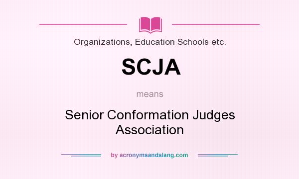 What does SCJA mean? It stands for Senior Conformation Judges Association