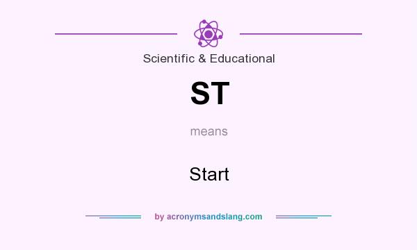What does ST mean? It stands for Start
