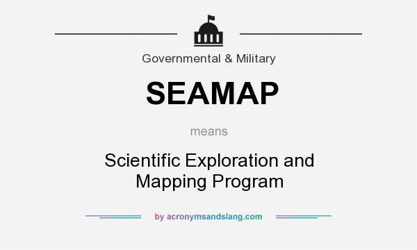 What does SEAMAP mean? It stands for Scientific Exploration and Mapping Program