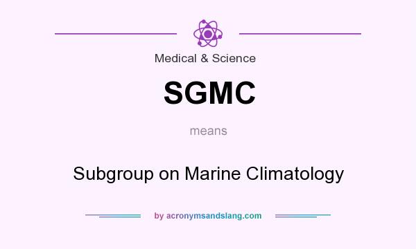What does SGMC mean? It stands for Subgroup on Marine Climatology