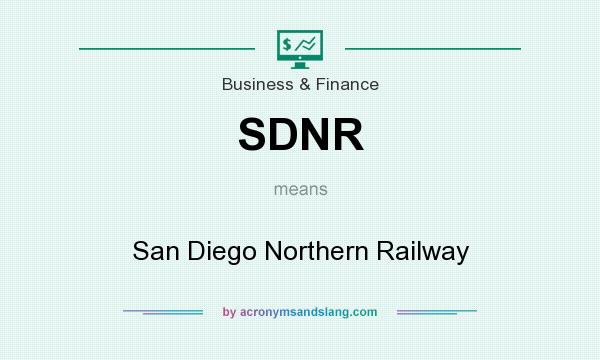 What does SDNR mean? It stands for San Diego Northern Railway