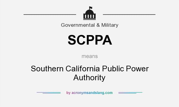What does SCPPA mean? It stands for Southern California Public Power Authority