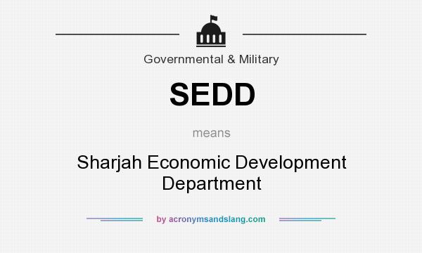 What does SEDD mean? It stands for Sharjah Economic Development Department