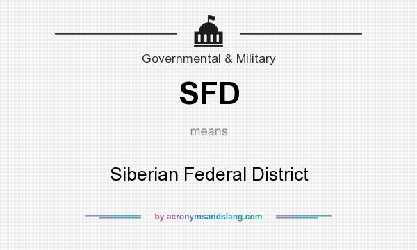 What does SFD mean? It stands for Siberian Federal District