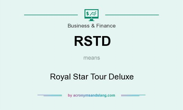 What does RSTD mean? It stands for Royal Star Tour Deluxe