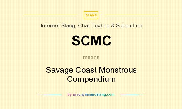 What does SCMC mean? It stands for Savage Coast Monstrous Compendium