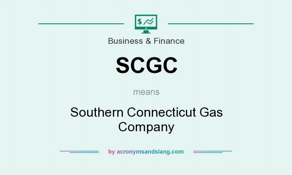 What does SCGC mean? It stands for Southern Connecticut Gas Company