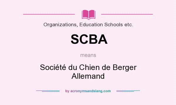 What does SCBA mean? It stands for Société du Chien de Berger Allemand