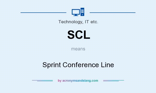What does SCL mean? It stands for Sprint Conference Line